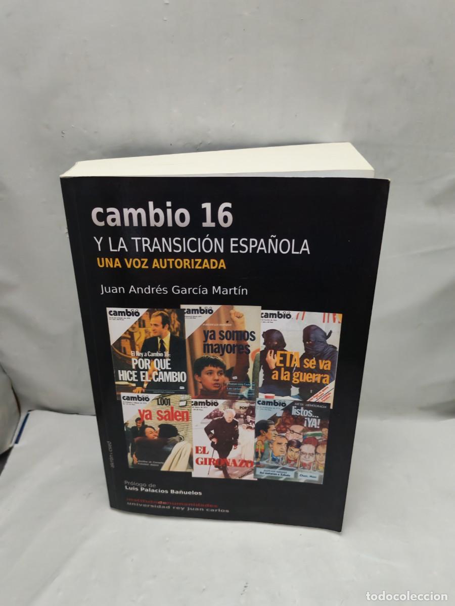 Libros de segunda mano: Cambio 16 y la transici&oacute;n espa&ntilde;ola: Una voz autorizada (Primera edici&oacute;n, Colecci&oacute;n: Akr&oacute;n, Csed)