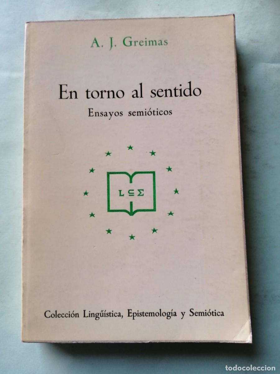 Libros de segunda mano: EN TORNO AL SENTIDO (A. J. GREIMAS)