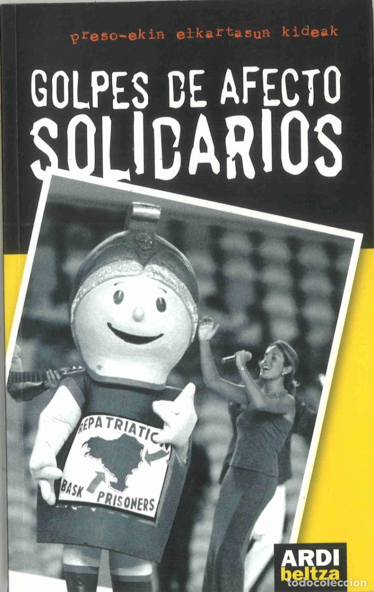 Second hand books: Golpes de afecto solidarios. Ardi Beltza. 1999