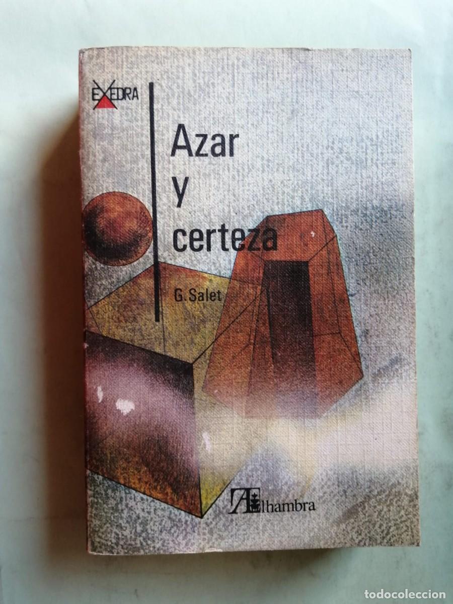 Libros de segunda mano: AZAR Y CERTEZA (G. SALET)