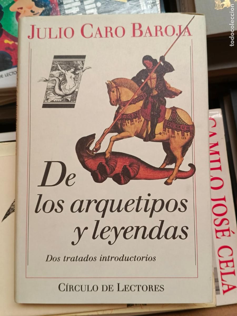 Libros de segunda mano: Julio Caro Baroja - De los Arquetipos y Leyendas. Dos Tratados Introductorios
