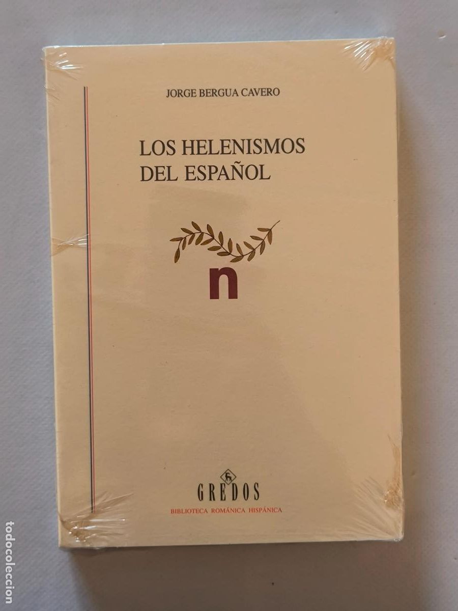 Livros em segunda m&atilde;o: LOS HELENISMOS DEL ESPA&Ntilde;OL - JORGE BERGUA CAVERO - GREDOS - NUEVO, PRECINTADO (C2*w)