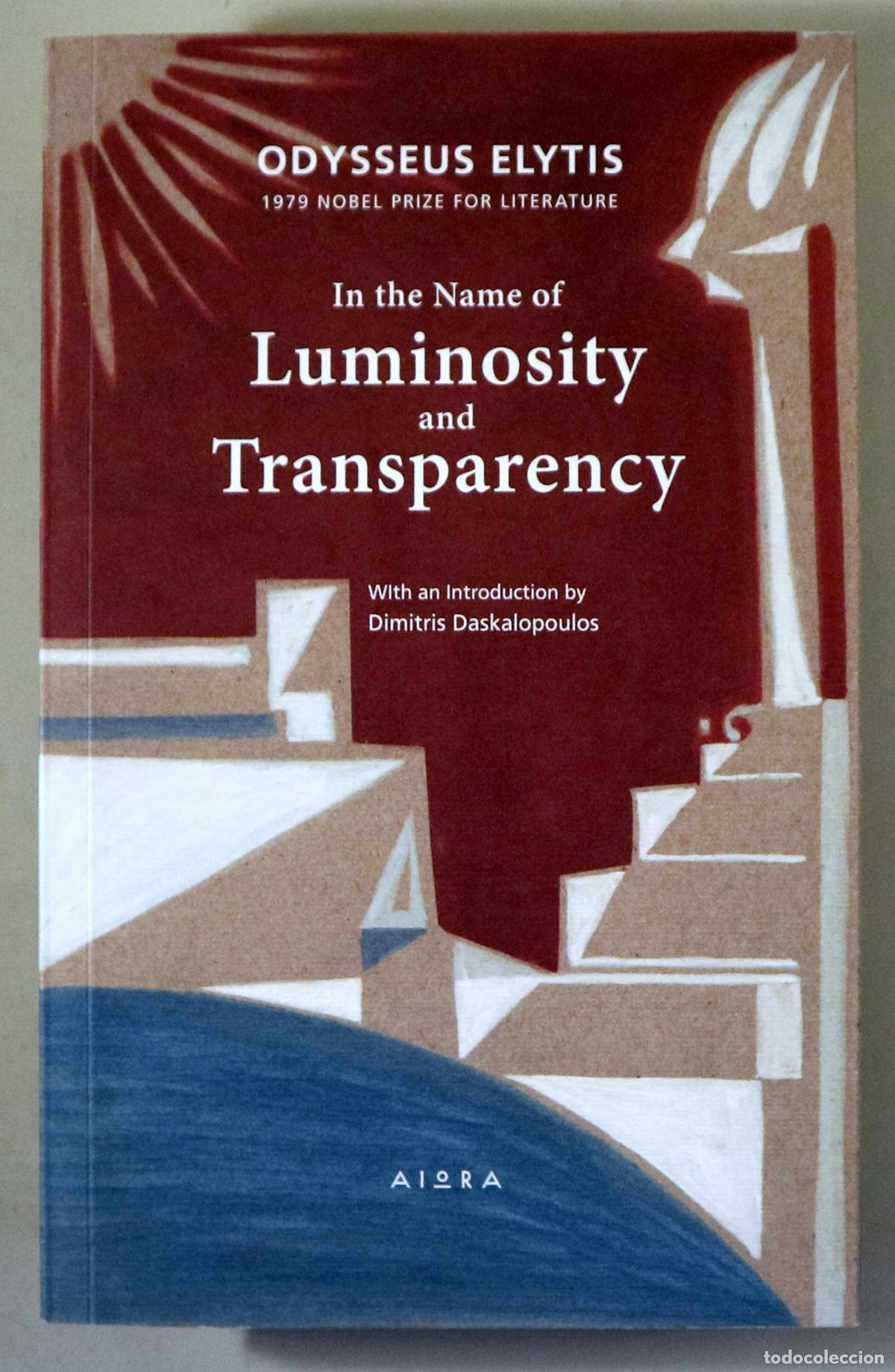 Gebrauchte B&uuml;cher: ELYTIS, Odysseus - IN THE NAME OF LUMINOSITY AND TRANSPARENCY - Atenas 2016