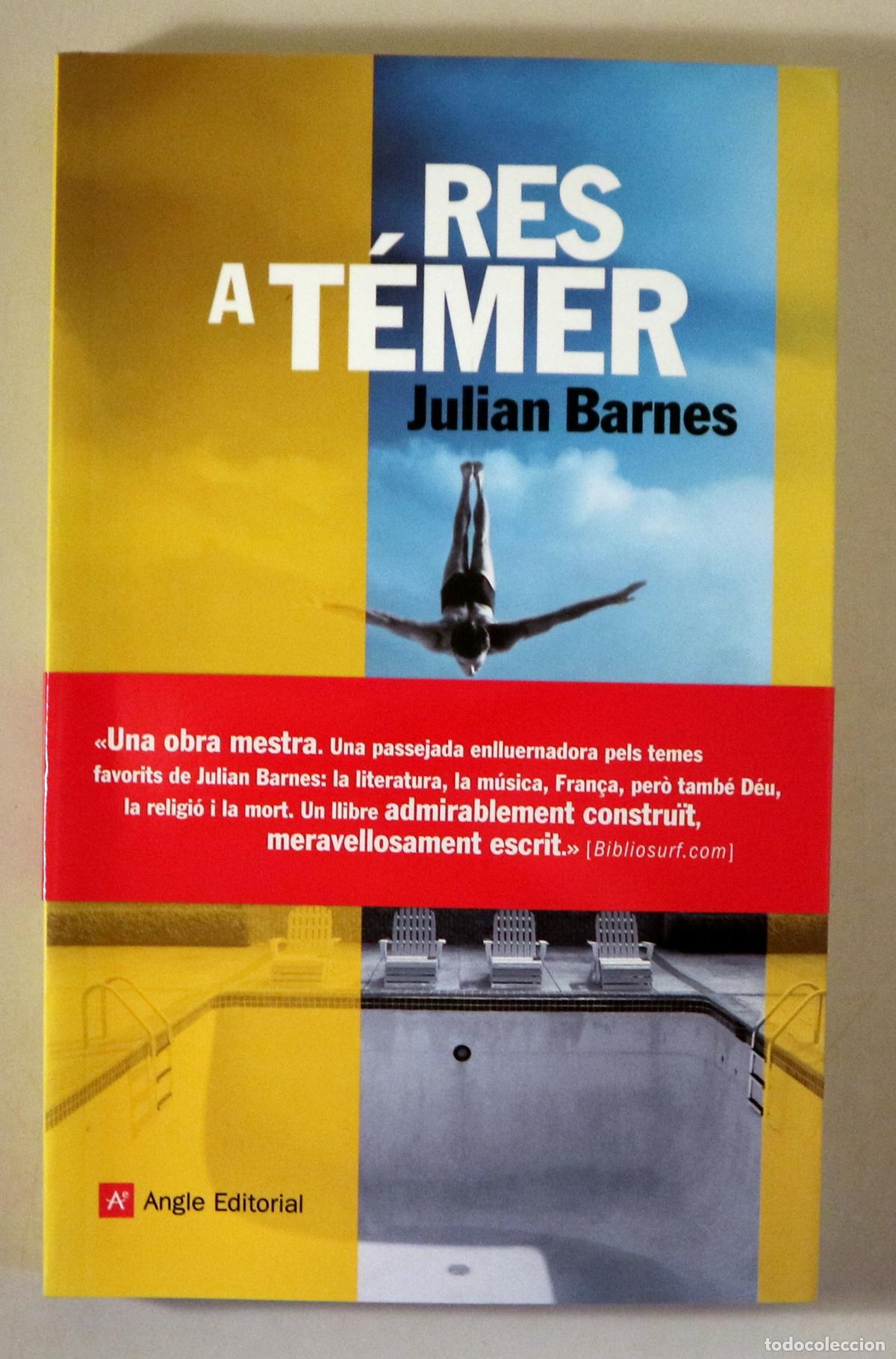 Gebrauchte B&uuml;cher: BARNES, Julian - RES A T&Eacute;MER - Barcelona 2008 . 1a edici&oacute; en catal&agrave;