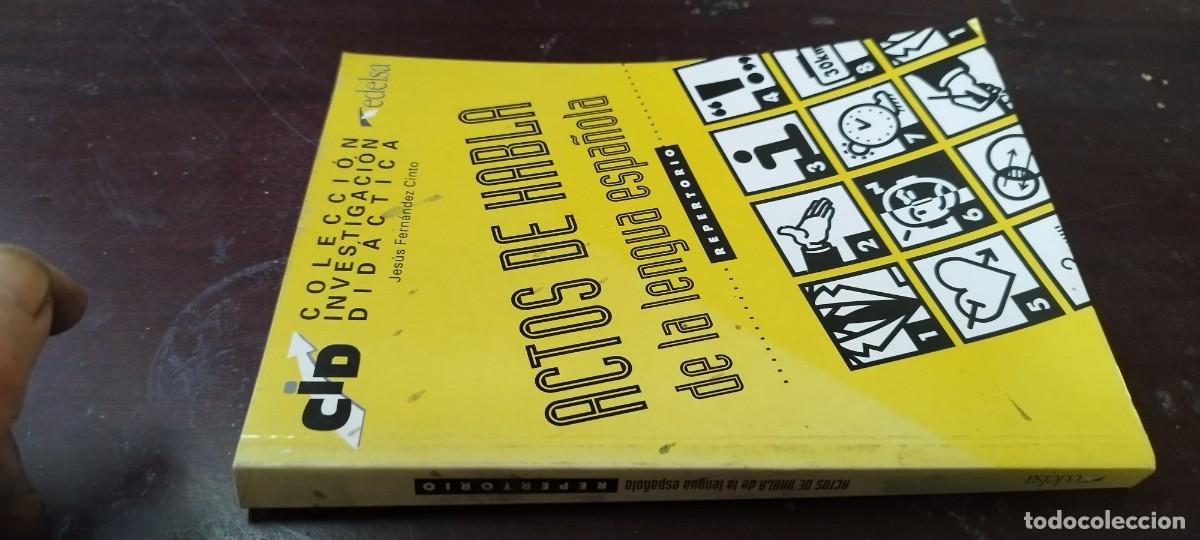 Libros de segunda mano: ACTOS DE HABLA DE LA LENGUA ESPA&Ntilde;OLA / REPERTORIO / JESUS FERNANDEZ / PU-GUI-20