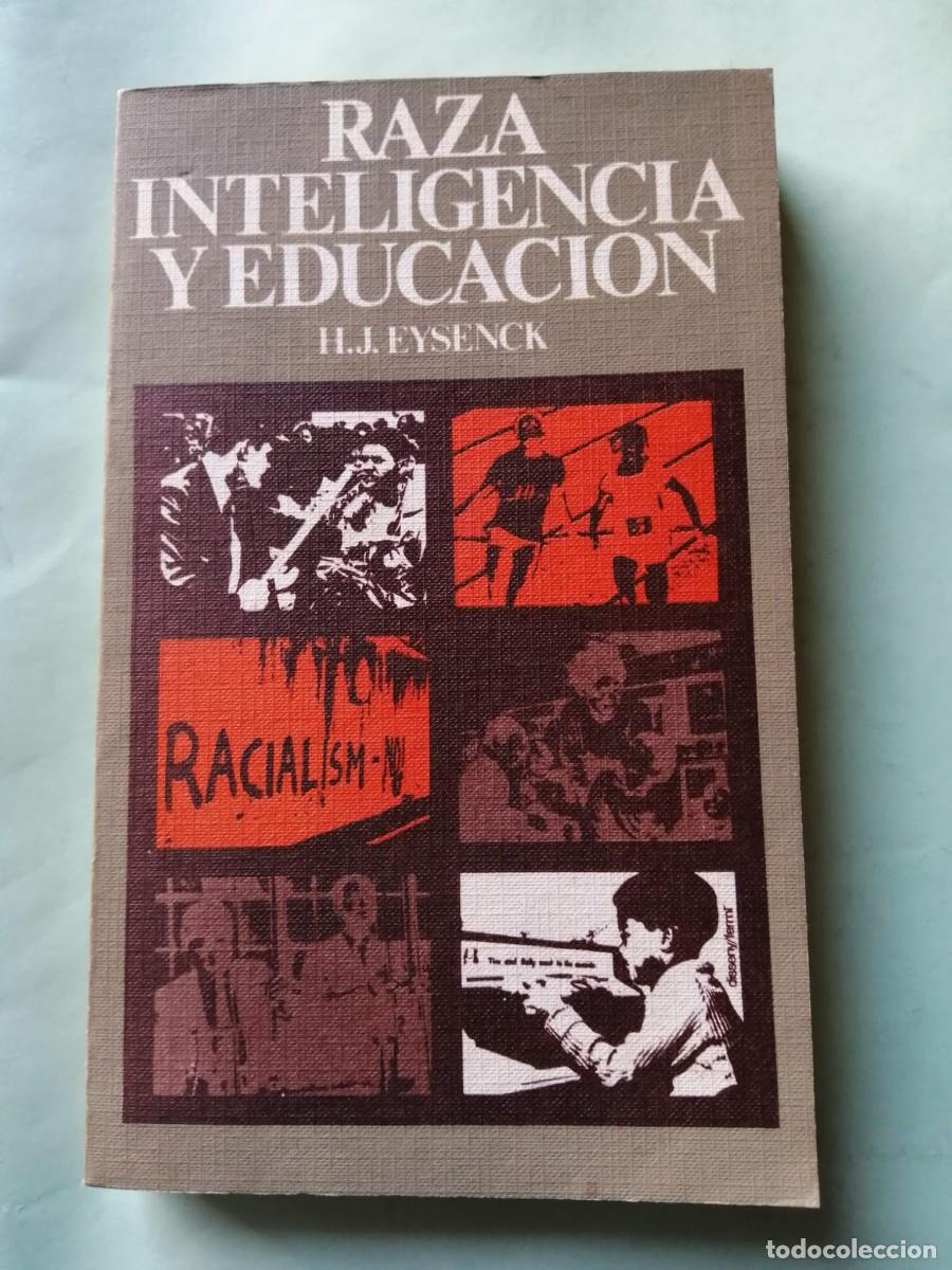 Libros de segunda mano: RAZA, INTELIGENCIA Y EDUCACION (H. J. EYSENCK) - Foto 1
