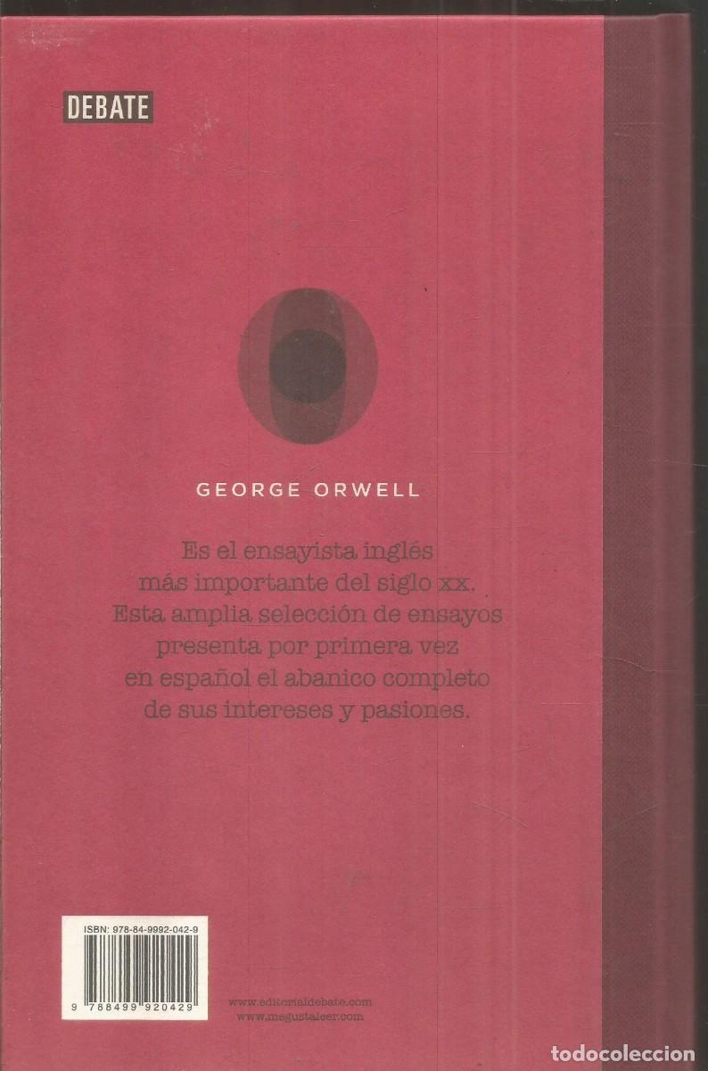 Libros de segunda mano: GEORGE ORWELL. ENSAYOS. DEBATE. PRIMERA EDICION - Foto 2