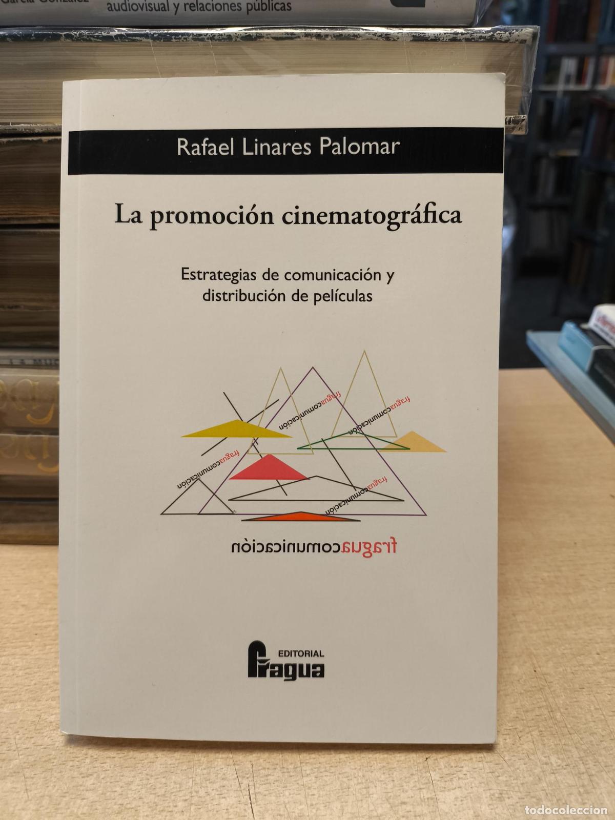Libros de segunda mano: LA PROMOCION CINEMATOGRAFICA - LINARES PALOMAR, RAFAEL - LINARES PALOMAR, RAFAEL