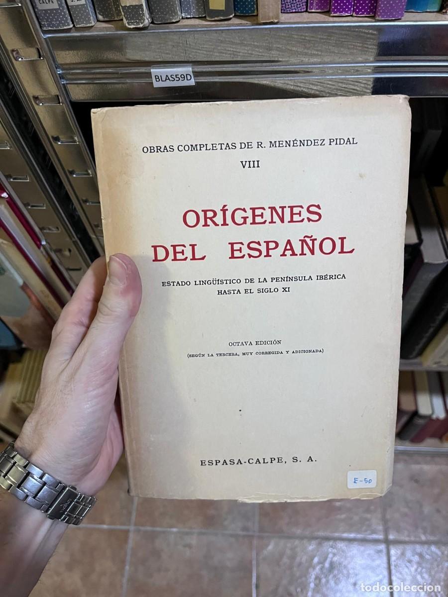 Libros de segunda mano: BLAS59D &ndash; Or&iacute;genes del espa&ntilde;ol. Estado ling&uuml;&iacute;stico de la Pen&iacute;nsula Ib&eacute;rica hasta el siglo XI &mdash; Ram&oacute;n