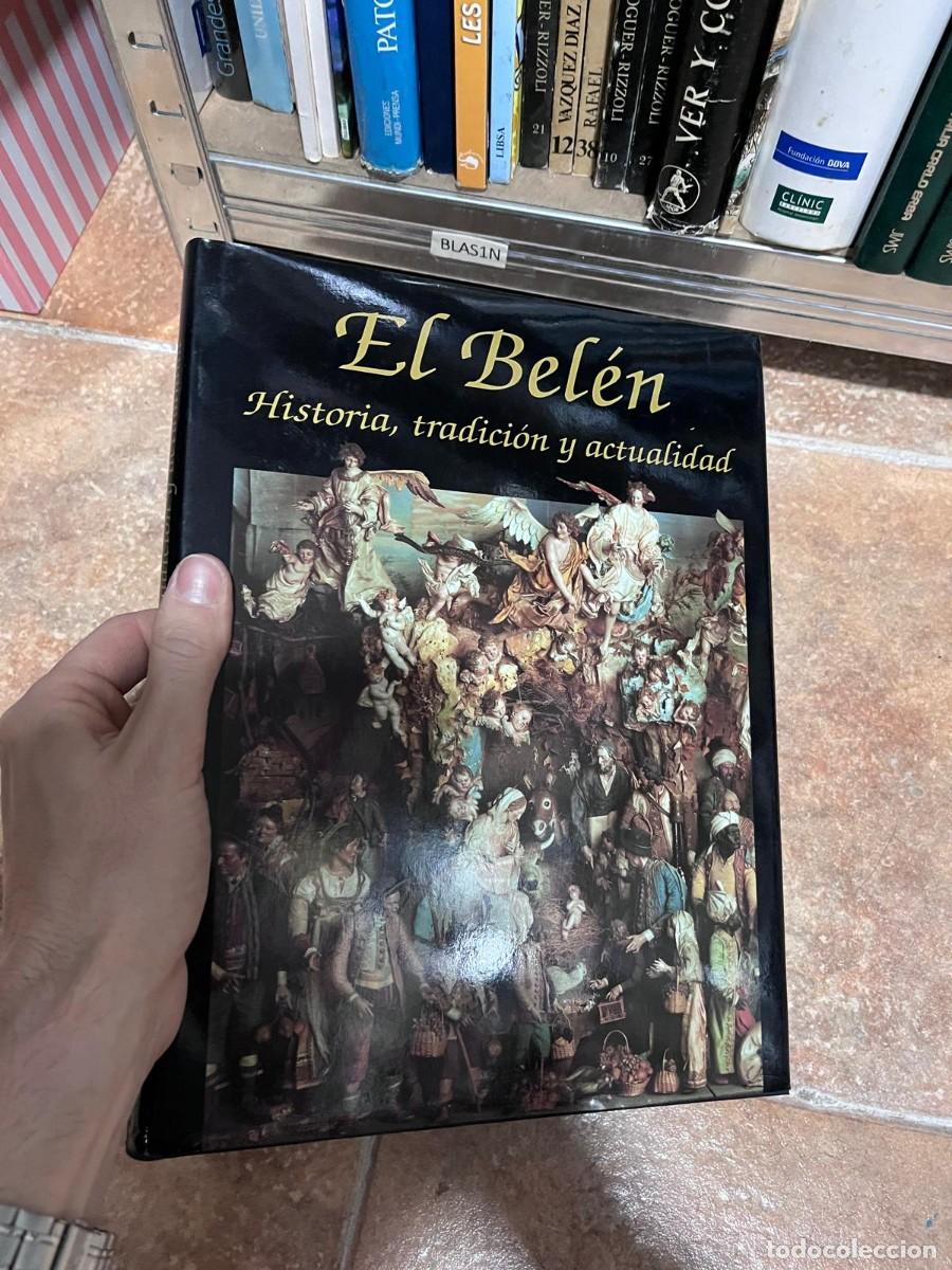 Libros de segunda mano: BLAS1N &ndash; El Bel&eacute;n. Historia, tradici&oacute;n y actualidad &rarr;