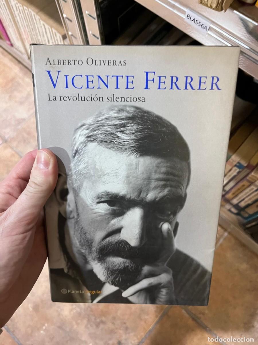 Libros de segunda mano: BLAS56A &mdash; Vicente Ferrer. La revoluci&oacute;n silenciosa &mdash; Alberto Oliveras.