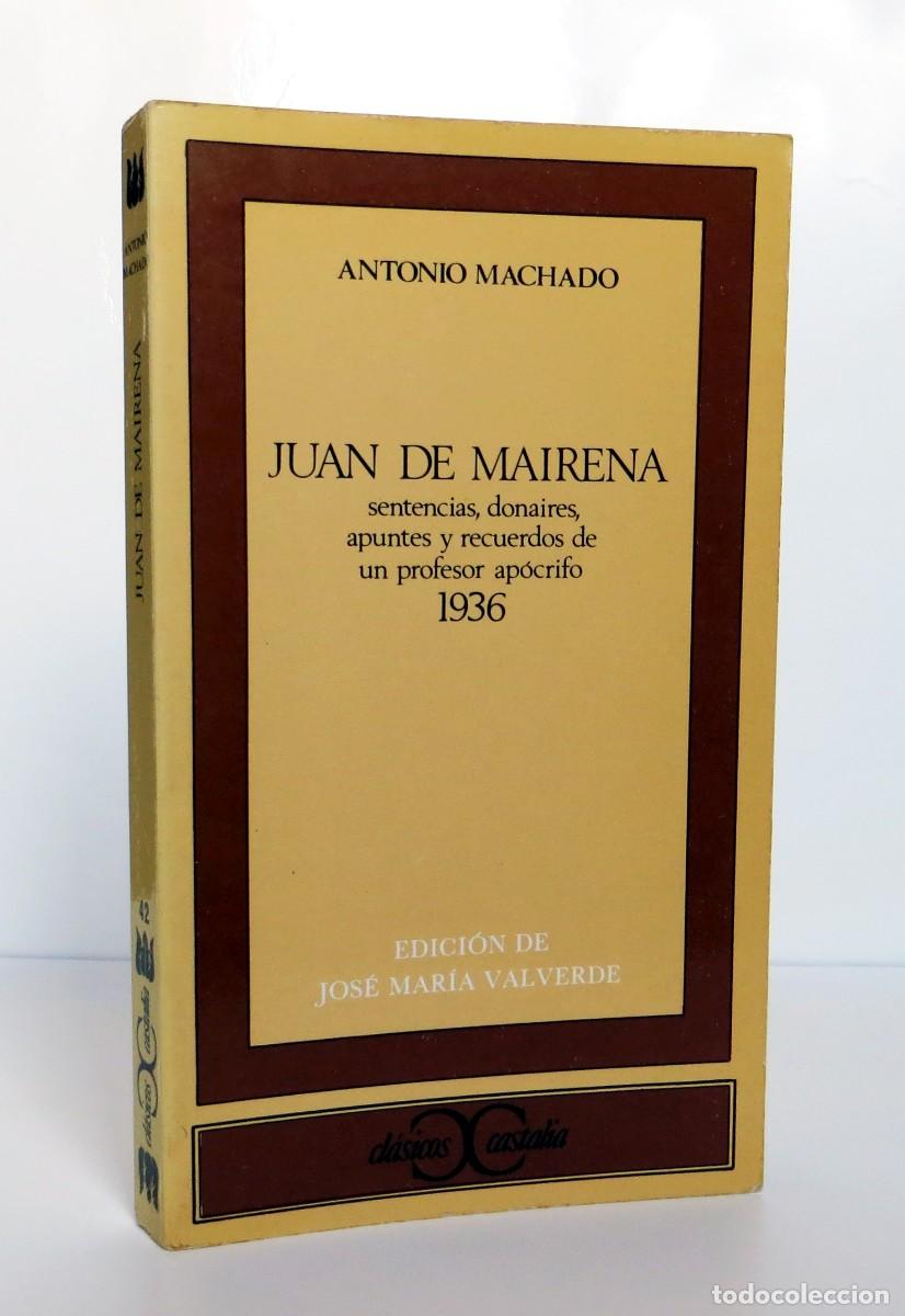 Libros de segunda mano: Juan de Mairena (edici&oacute;n de 1982), de Antonio Machado, Editorial Castalia, col. Cl&aacute;sicos Castalia 42