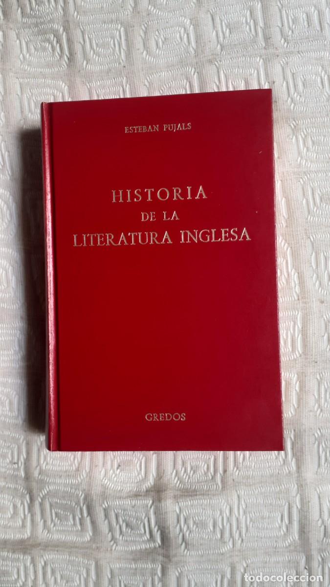 Libros de segunda mano: HISTORIA DE LA LITERATURA INGLESA.- Esteban Pujals (Gredos)