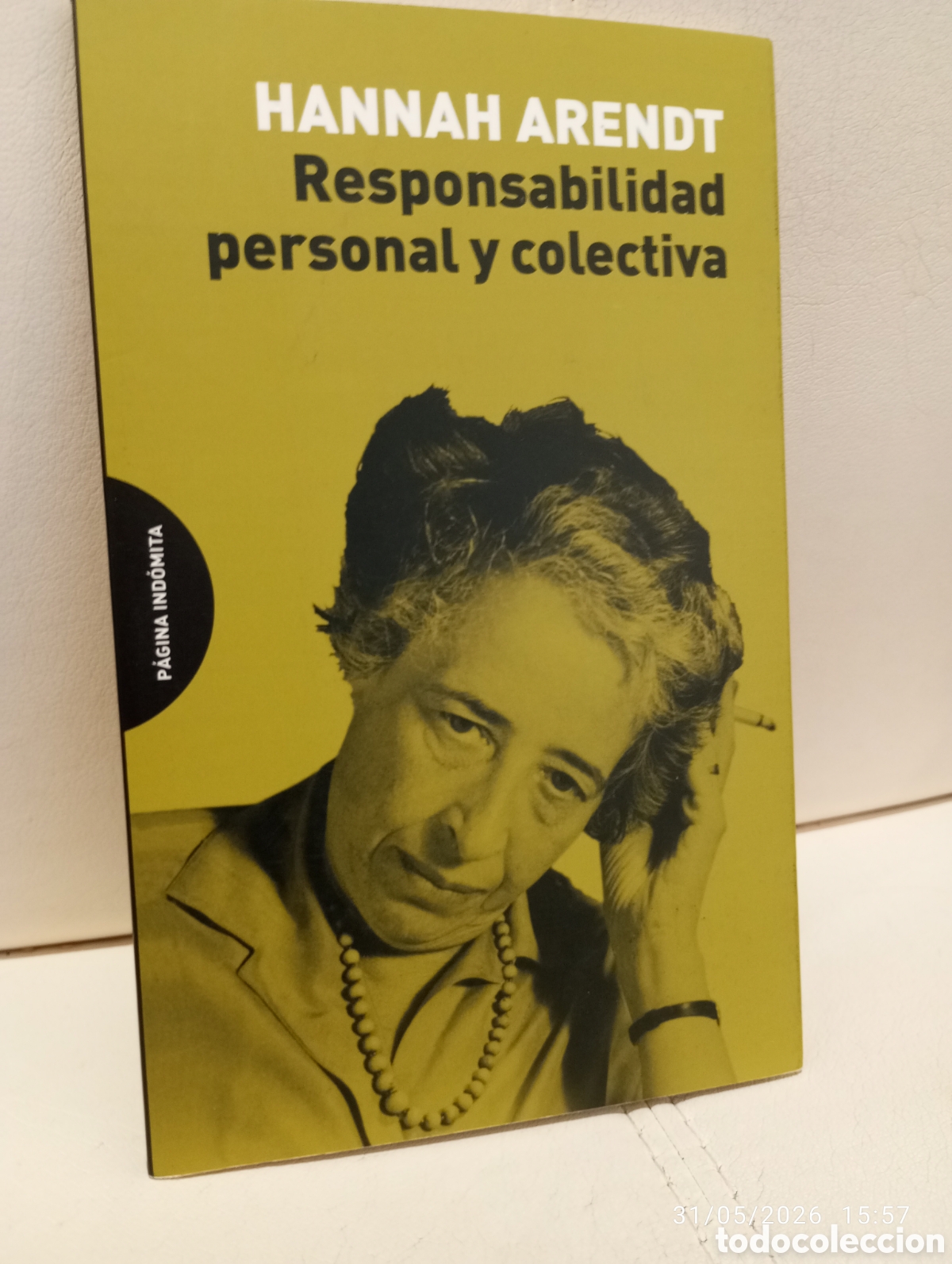 Libros de segunda mano: Hannah Arendt . Responsabilidad personal y colectiva . Pagina indomita .