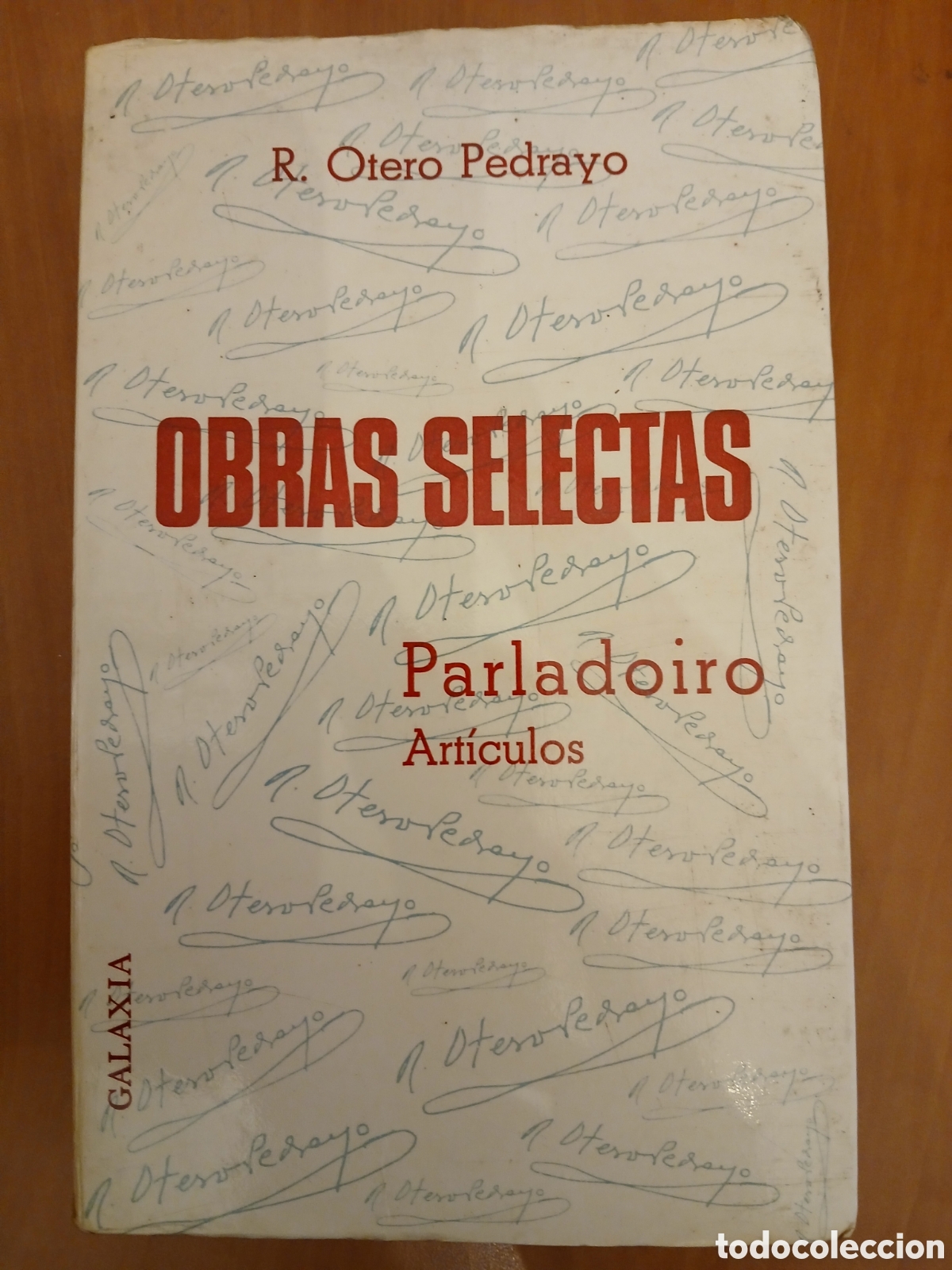 Libros de segunda mano: Parladoiro, Art&iacute;culos. R. Otero Pedrayo. GALICIA.