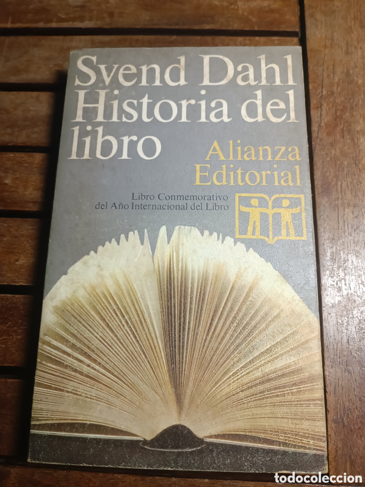 Libros de segunda mano: SVEND DAHL - HISTORIA DEL LIBRO - EDITORIAL ALIANZA - 1972