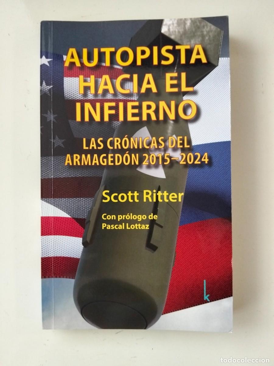 Libros de segunda mano: Autopista hacia el infierno [Scott Ritter]