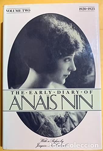 Libros de segunda mano: The Early Diary of Anais Nin, 1920-1923: 002 Tapa dura &ndash; 1 junio 1982 Edici&oacute;n en Franc&eacute;s de Anais N