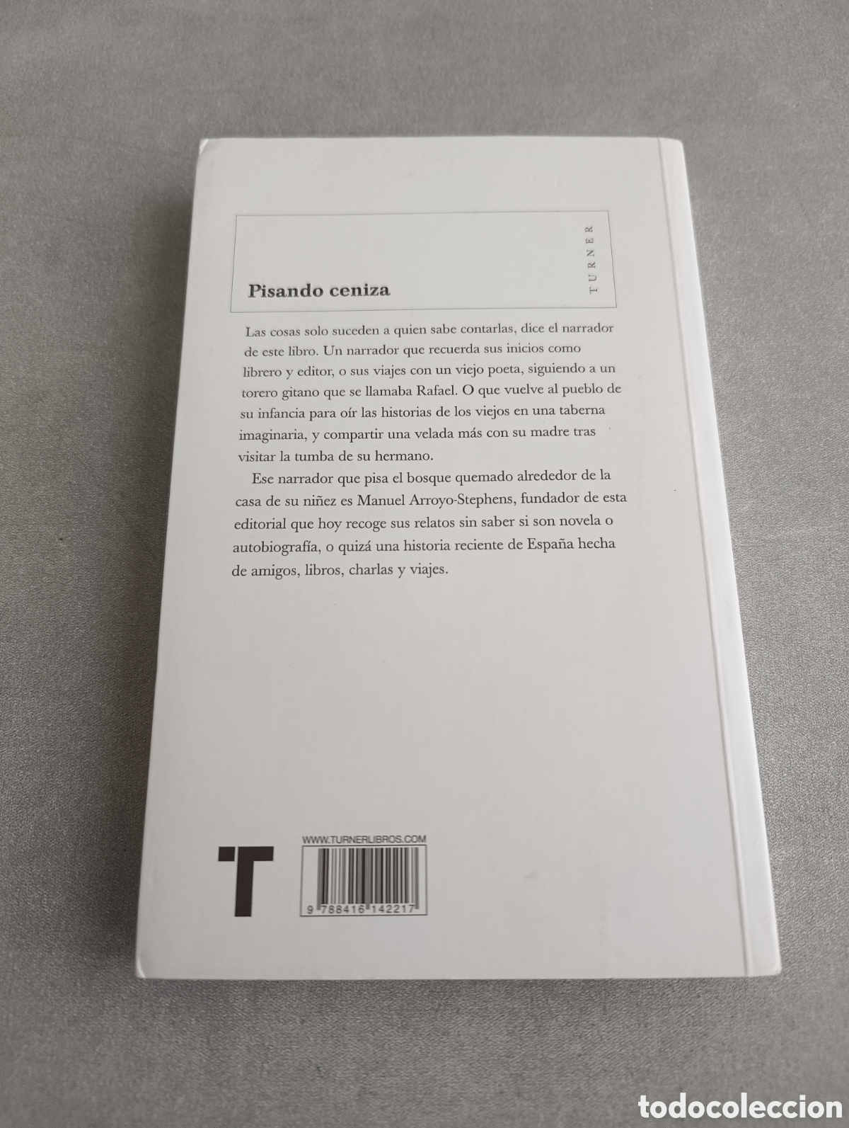Libros de segunda mano: PISANDO CENIZA - ARROYO STEPHENS, MANUEL - Foto 3