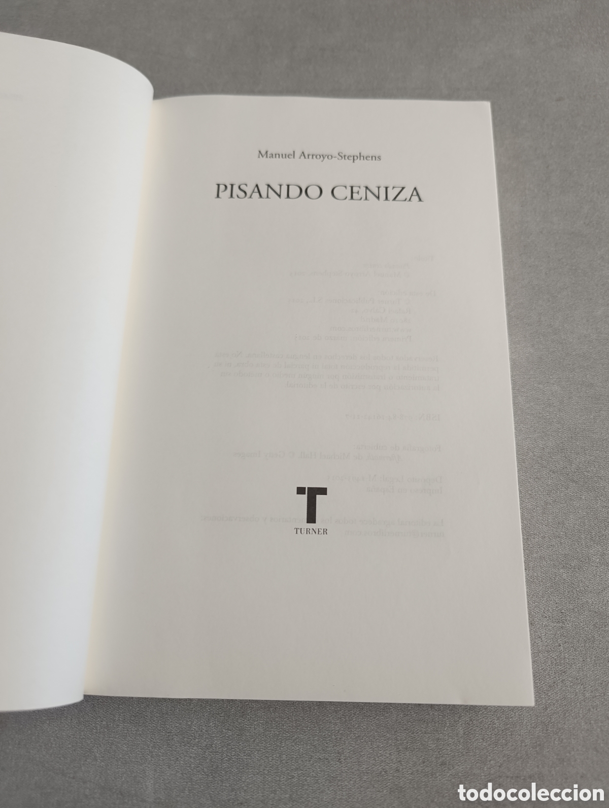 Libros de segunda mano: PISANDO CENIZA - ARROYO STEPHENS, MANUEL - Foto 4