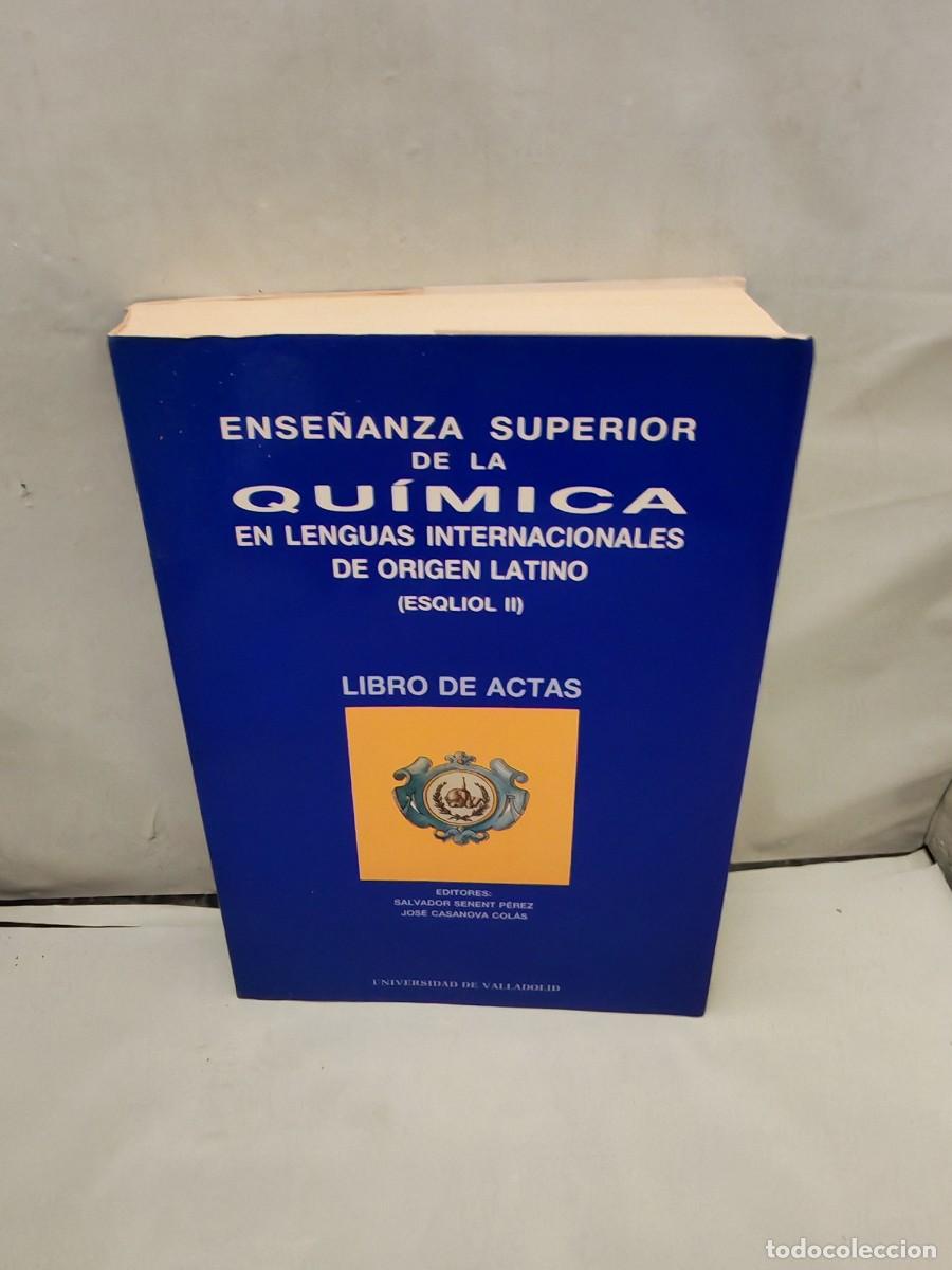 Livros em segunda m&atilde;o: Ense&ntilde;anza superior de la qu&iacute;mica en lenguas internacionales de origen latino (Esqliol II)