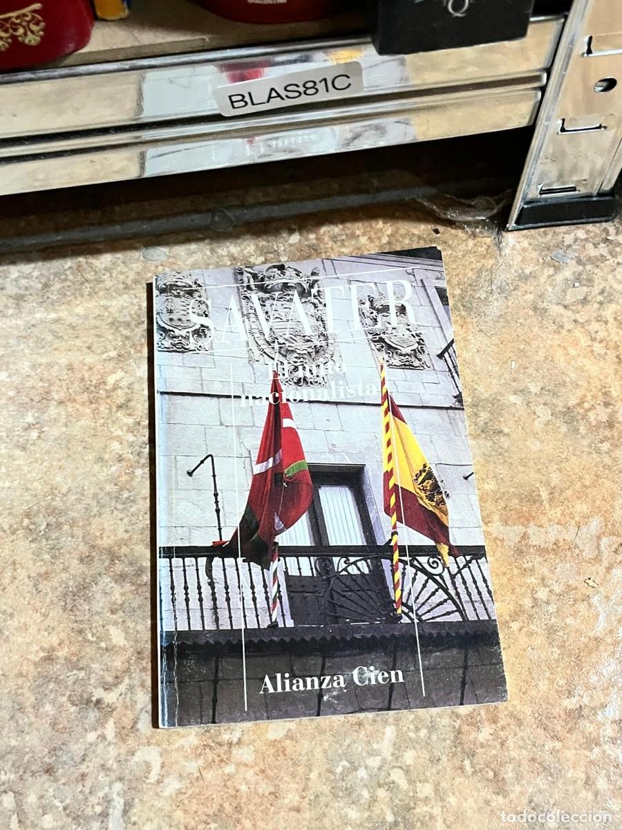 Libros de segunda mano: BLAS81C &ndash; Ram&oacute;n Zallo &mdash; El Pa&iacute;s Vasco y el nacionalismo &mdash; Alianza Cien.