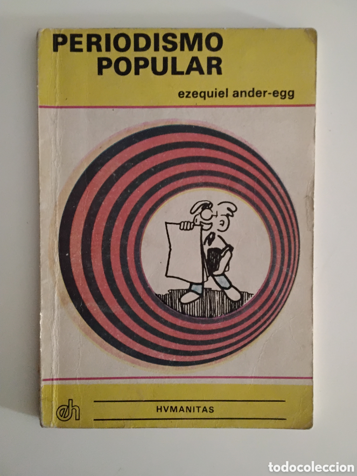 Livres d'occasion: Ezequiel Ander-Egg &mdash; Periodismo popular &mdash; Humanitas &mdash; 1984