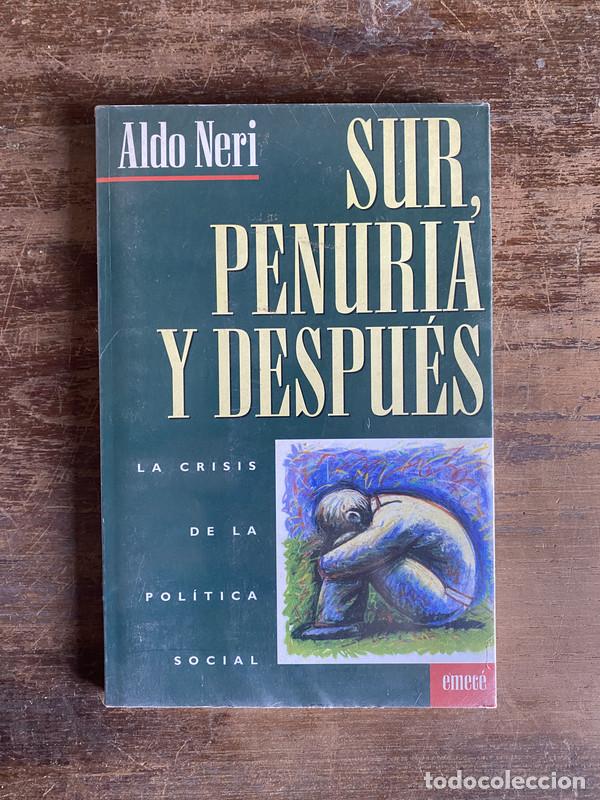 Gebrauchte B&uuml;cher: Sur penuria y despues - Neri Aldo