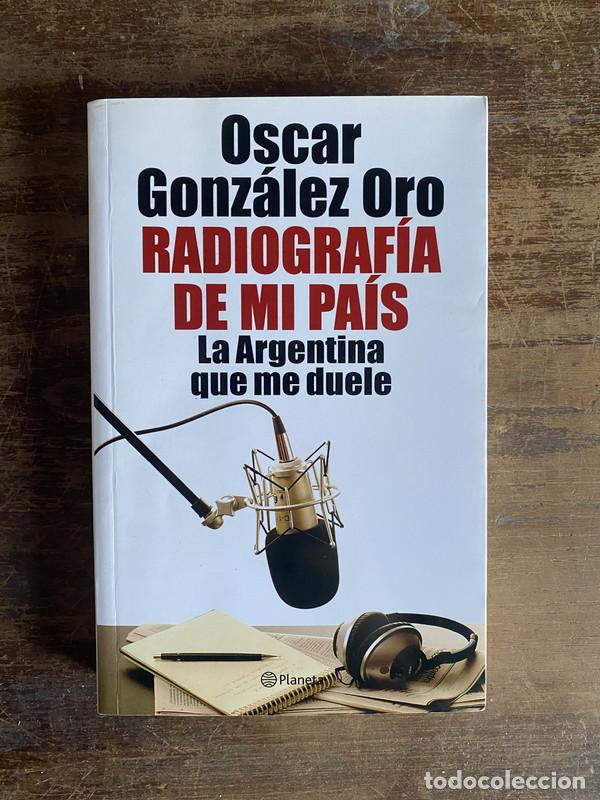 Second hand books: Radiografia de mi pais - Gonzalez Oro Oscar