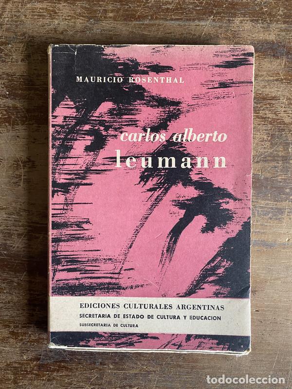 Libros de segunda mano: Carlos Alberto Leumann - Rosenthal Mauricio