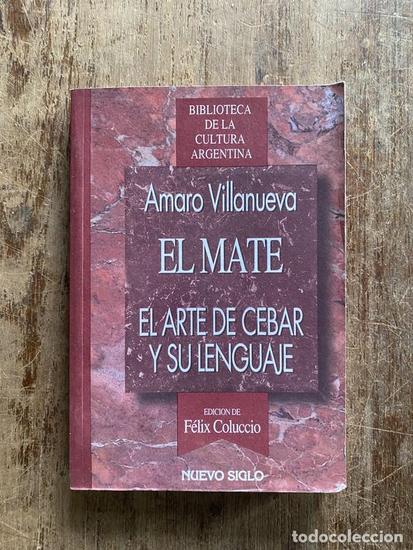 Libros de segunda mano: El mate - Villanueva Amaro