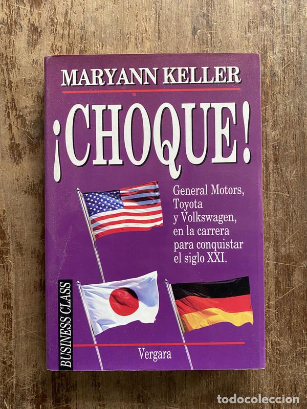 Libros de segunda mano: &iexcl;Choque! - Keller Maryann - Foto 1