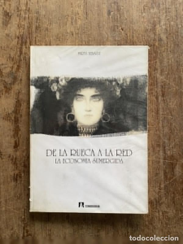 Libros de segunda mano: De la rueca a la red - Henault Mirta - Foto 1