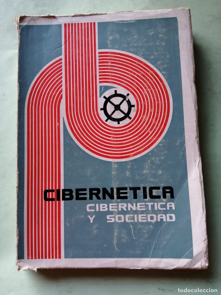 Libros de segunda mano: CIBERNETICA Y SOCIEDAD (MALTESE Y OTROS)