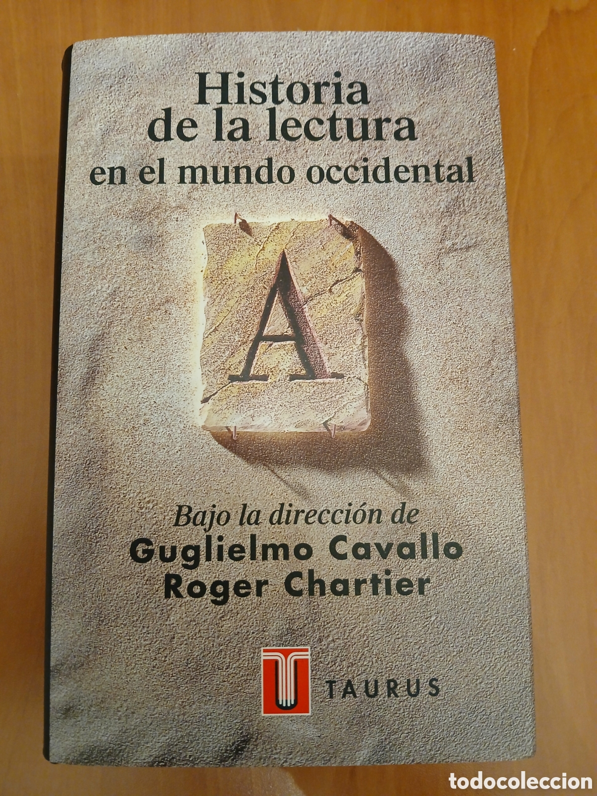 Libros de segunda mano: Historia de la lectura en el mundo occidental. Guglielmo Cavallo, Roger Chsrtier.