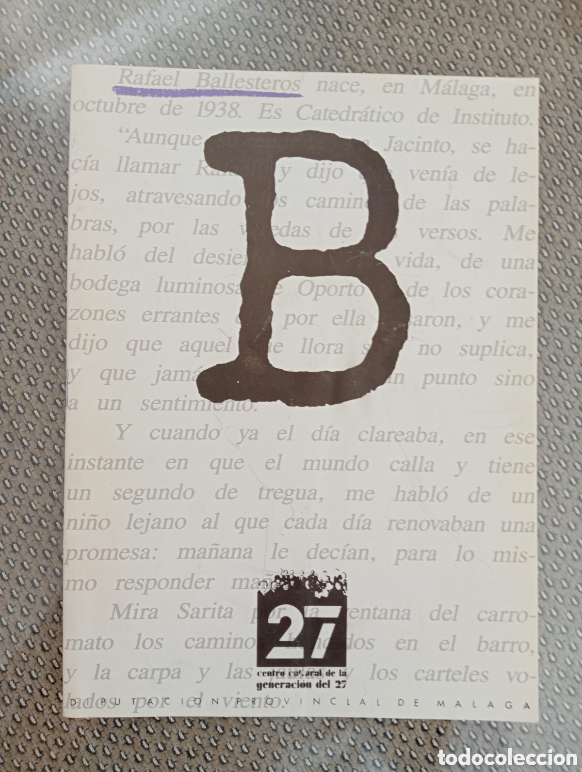 Libros de segunda mano: Rafael Ballesteros. Centro Cultural de la Generaci&oacute;n del 27. Diputaci&oacute;n de M&aacute;laga.