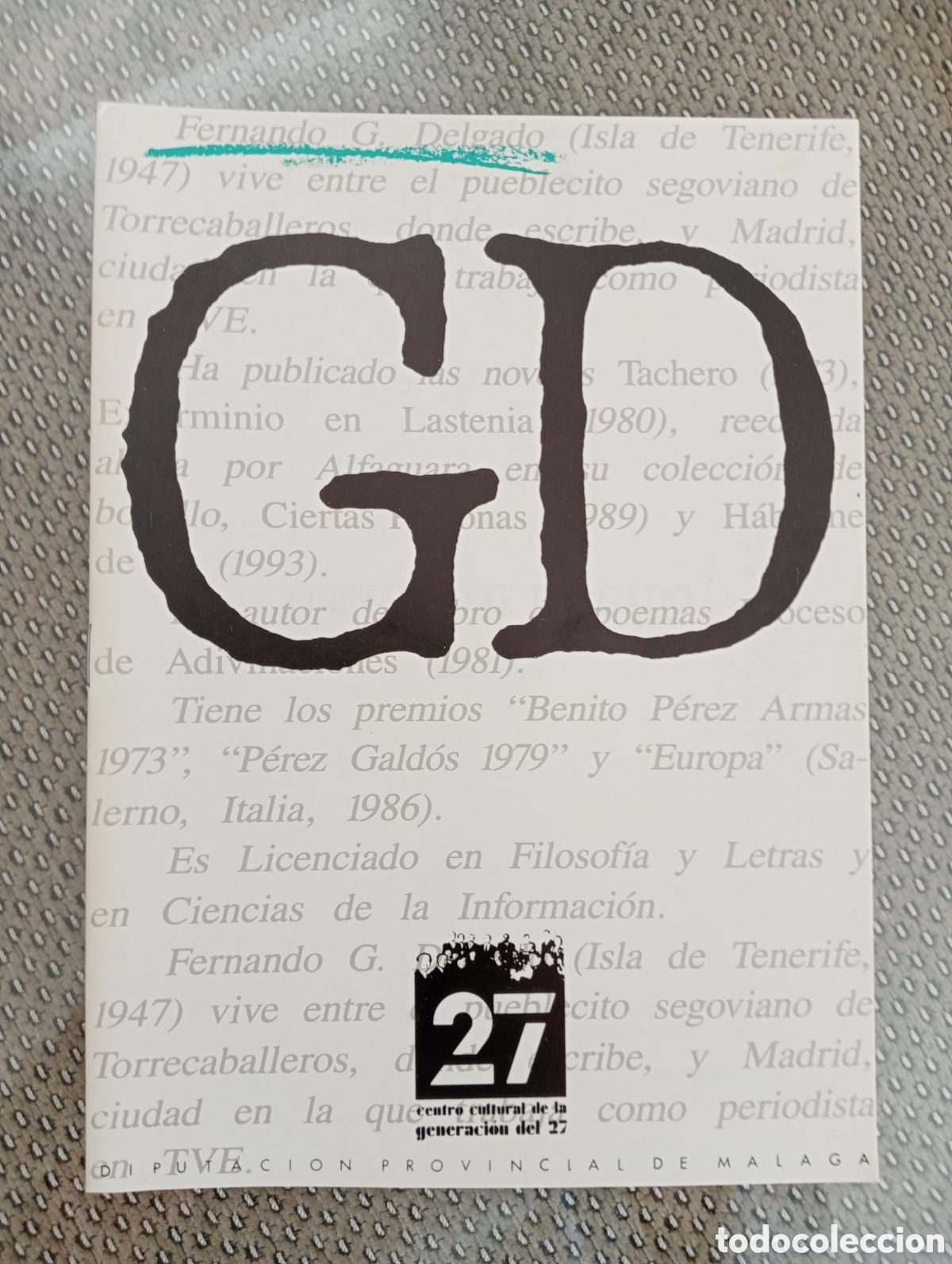 Libros de segunda mano: Fernando G Delgado. Centro Cultural de la Generaci&oacute;n del 27. Diputaci&oacute;n de M&aacute;laga.