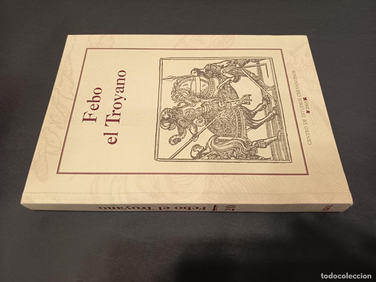 Libros de segunda mano: 2005 - ESTEBAN CORBERA. Febo el Troyano