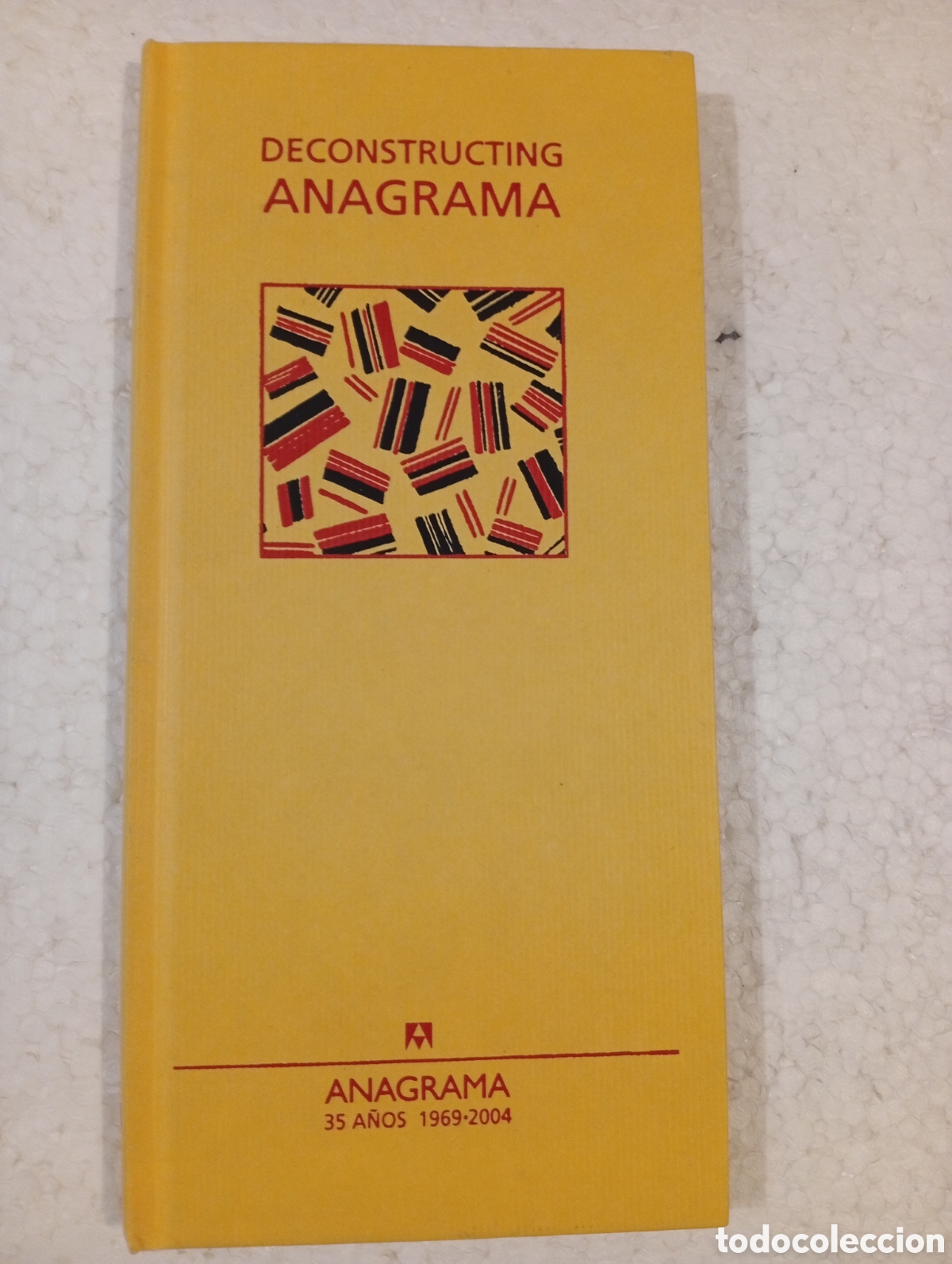 Libros de segunda mano: DECONSTRUCTING ANAGRAMA. 35 A&Ntilde;OS. 1969-2004.