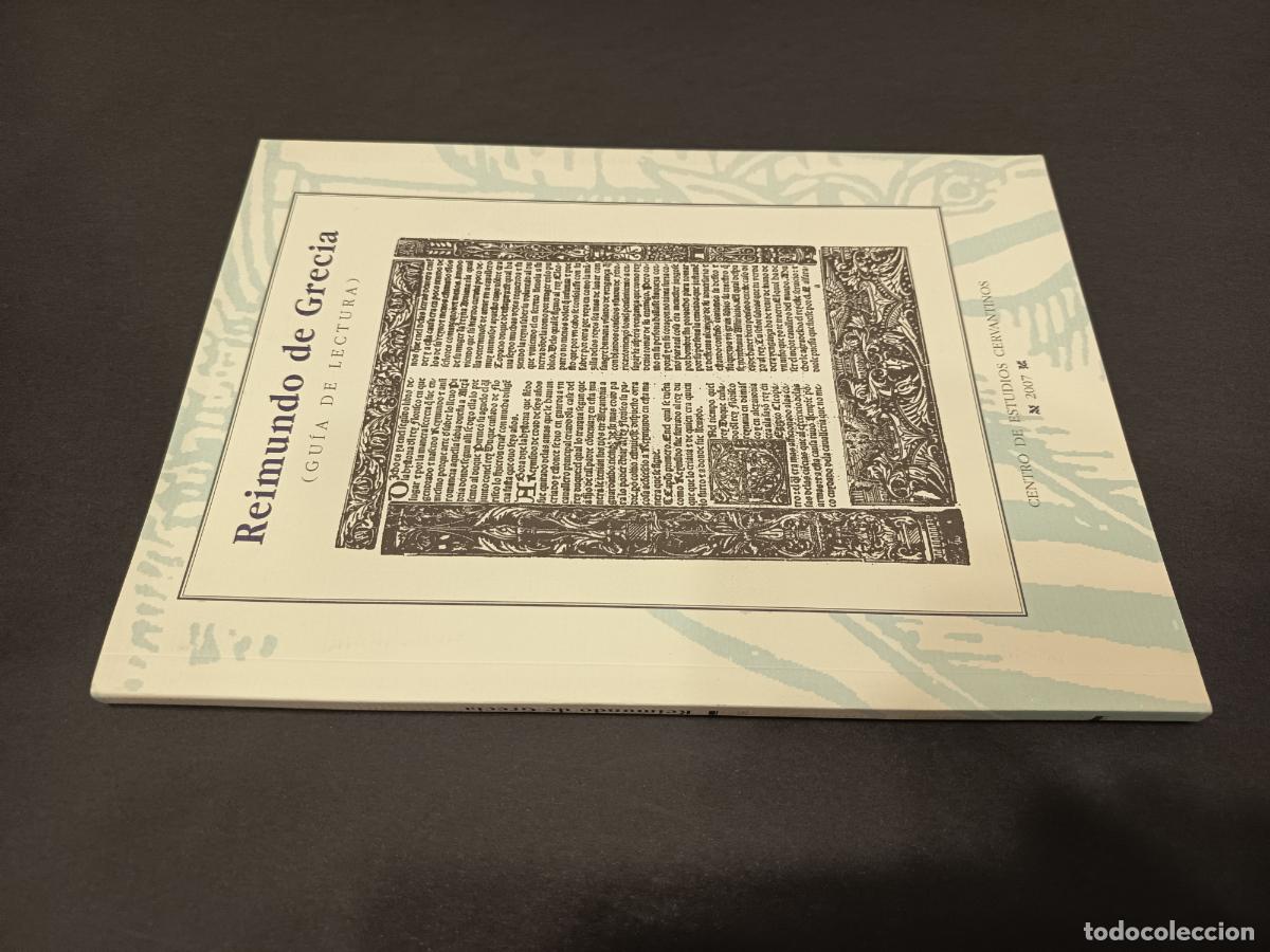 Libros de segunda mano: 2007 - JAVIER GUIJARRO CEBALLOS. Reimundo de Grecia. Gu&iacute;a de lectura