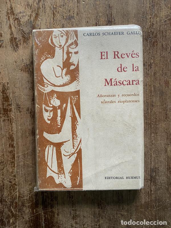 Libri di seconda mano: El Reves de la Mascara - Schaefer Gallo Carlos