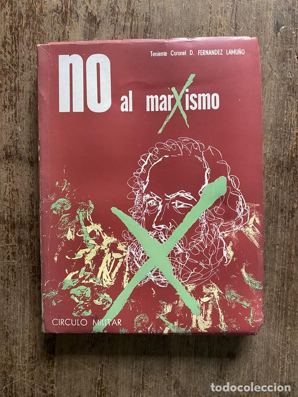 Livres d'occasion: No al Marxismo - Fernandez Lamu&ntilde;o D.