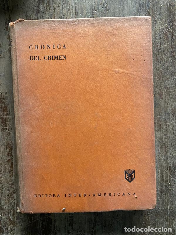 Libros de segunda mano: Cronica del Crimen - Jimenez de Asua