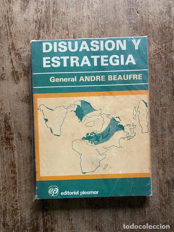 Libros de segunda mano: Disuasion y Estrategia - Beaufre Andre