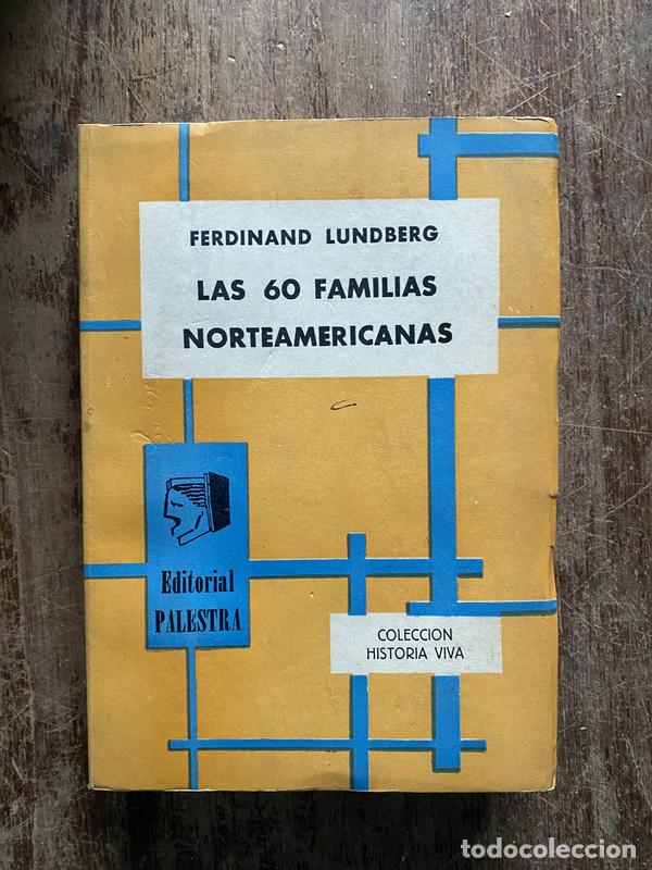 Libros de segunda mano: Las 60 familias norteamericanas - Lundberg Ferdinand