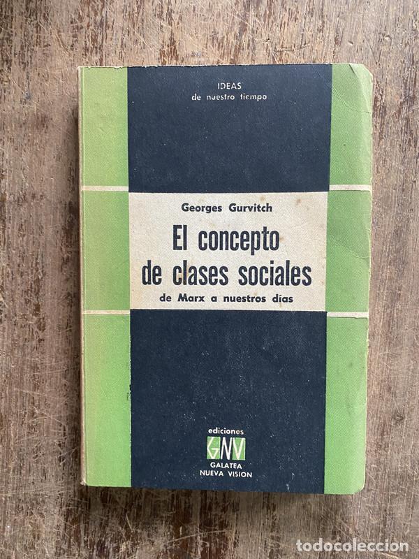 Libri di seconda mano: El concepto de clases sociales - Gurvitch Georges