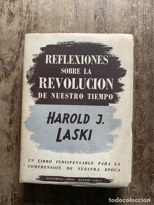 Libri di seconda mano: Reflexiones sobre la Revolucion de Nuestro Tiempo - Laski Harold J.