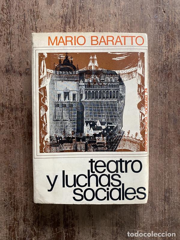 Libros de segunda mano: Teatro y luchas sociales - Baratto Mario