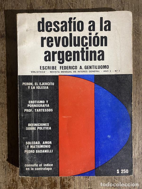 Gebrauchte B&uuml;cher: Desafio a la revolucion argentina - Gentiluomo Federico A.
