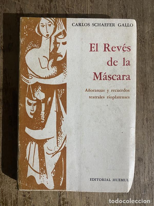 Gebrauchte B&uuml;cher: El Reves de la Mascara - Schaefer Gallo Carlos
